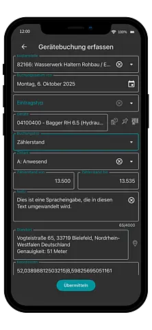 Smartphone zeigt die AppOne-Gerätebuchung mit Eingabefeldern für Gerät, Zählerstand, Anwesenheit und Standortdaten.